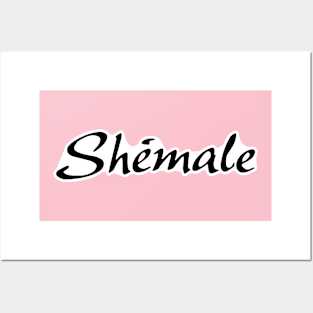 Shémale - Arrested Development Posters and Art